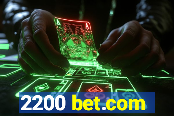 2200 bet.com